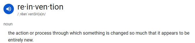 Reinvention